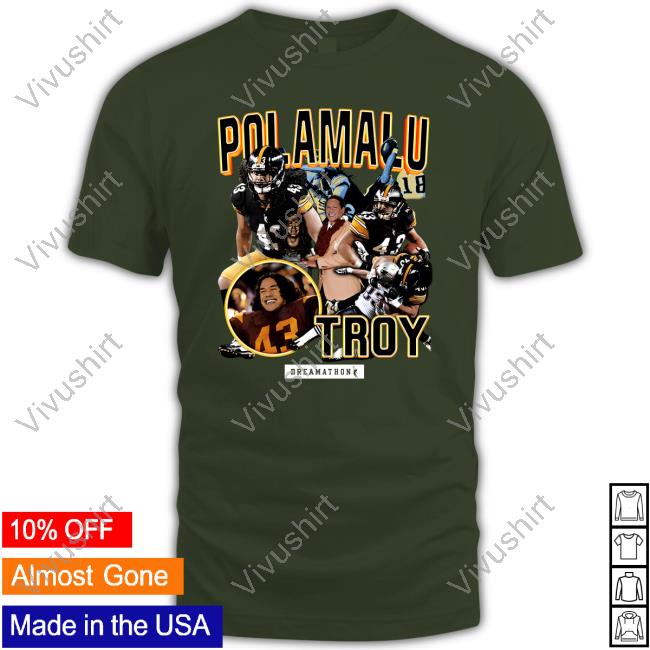 Dreamathon Merch Troy Polamalu Pitt Dreams New Shirt