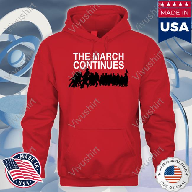 The March Continues Tee MLK Jr. Day