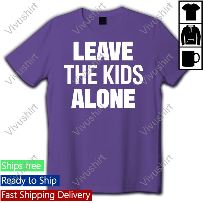 Gaysagainstgroomers Leave The Kids Alone Tee Shirt Rep Dawn Gillman