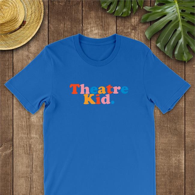 Theatre Kid Shirt