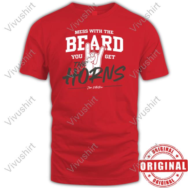 Jon Rothstein Mess With The Beard You Get The Horns Shirts