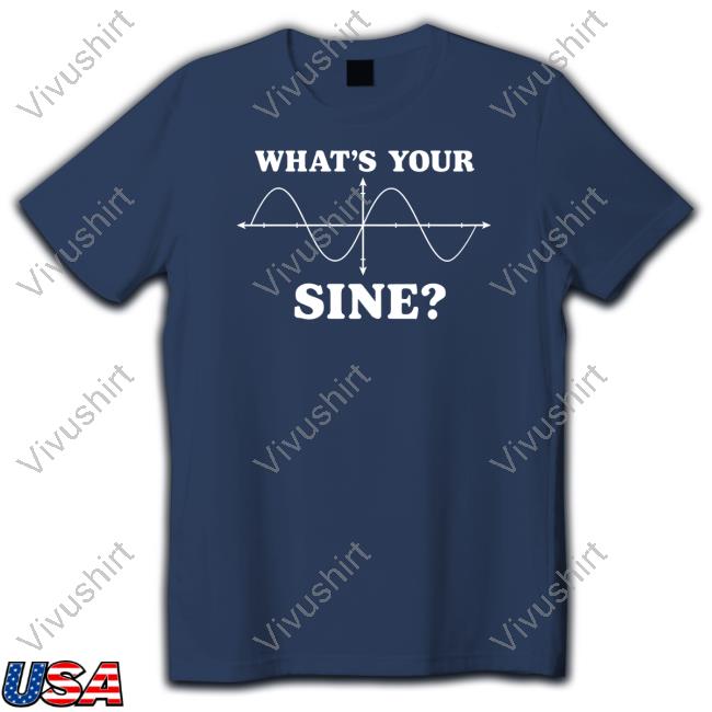 What's Your Sine Hooded Sweatshirt