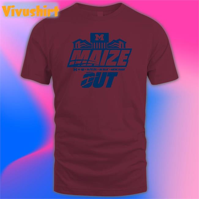 Maize Out Shirt The Mden Store Michigan Maize Out 15-10-2022 Go Blue Wear Maize Shirt