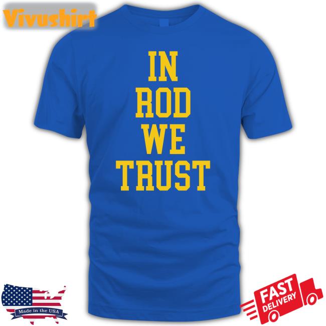 In Rod We Trust Sweatshirt