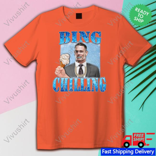 Bing Chilling John Cena Tees Hard Shirts Merch Bing Chilling John Cena Tee Shirt Hardshirts777