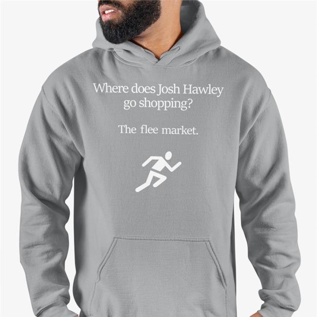 Where Does Josh Hawley Go Shopping T Shirts