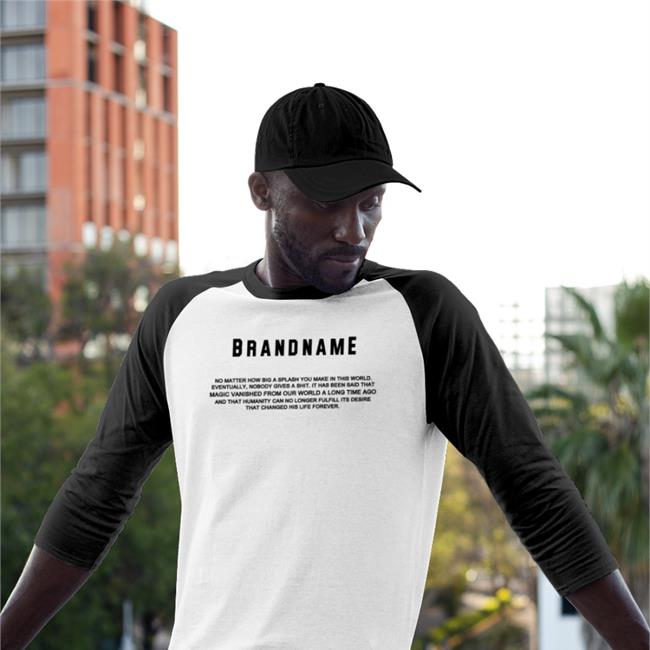 Translatedtees Brandname No Matter How Big A Splash You Make In This World Tee Shirt Brandname No Matter How Big A Splash You Make In This World Sweatshirt Poorly Translated Shirts
