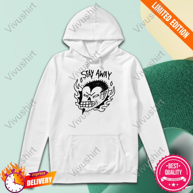 Junkyard Stay Away T Shirt