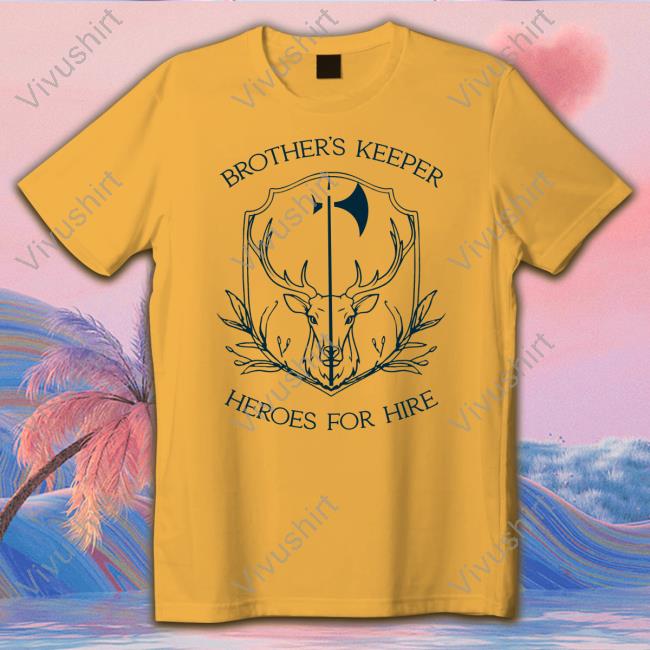 Brother's Keeper Heroes For Hire Shirt