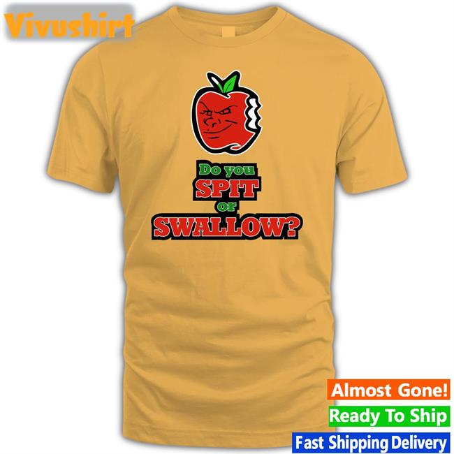 Carlito Do You Spit Or Swallow Hoodie