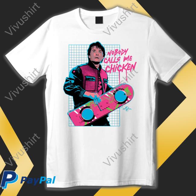 Michael J. Fox Nobody Calls Me Chicken Shirt