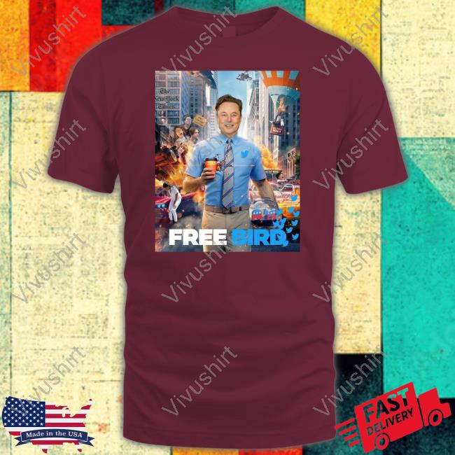Foramerica Elon Musk Free Bird I'm Leaving Twitter Tee Shirt