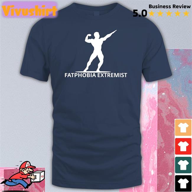 Unprofessional Fatphobia Extremist Shirt