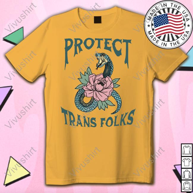 Protect Trans Folks T Shirt