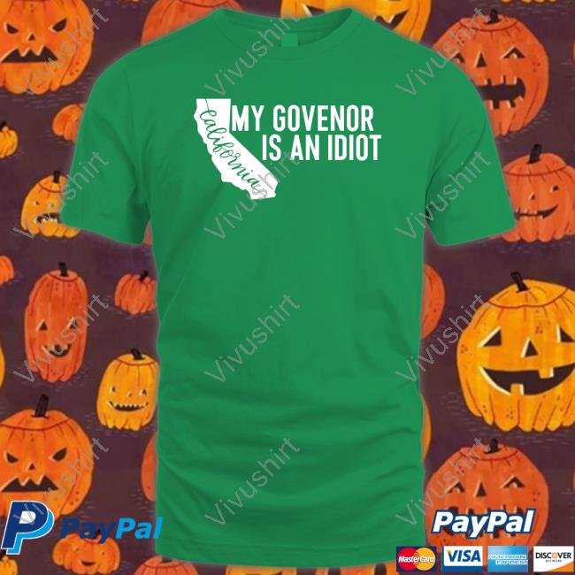Clown World My Governor Is An Idiot California Gavin Newsom Long Sleeve
