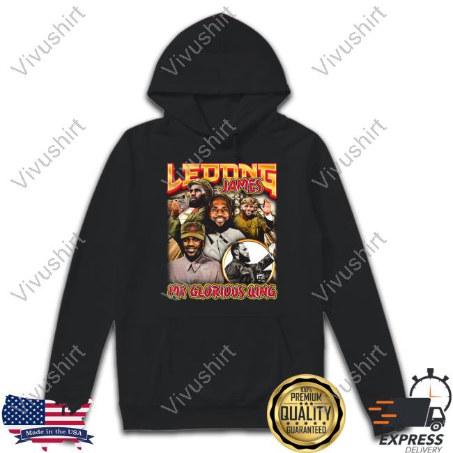 Ledong James My Glorious Qing Tee Shirt Notsafeforwear Store