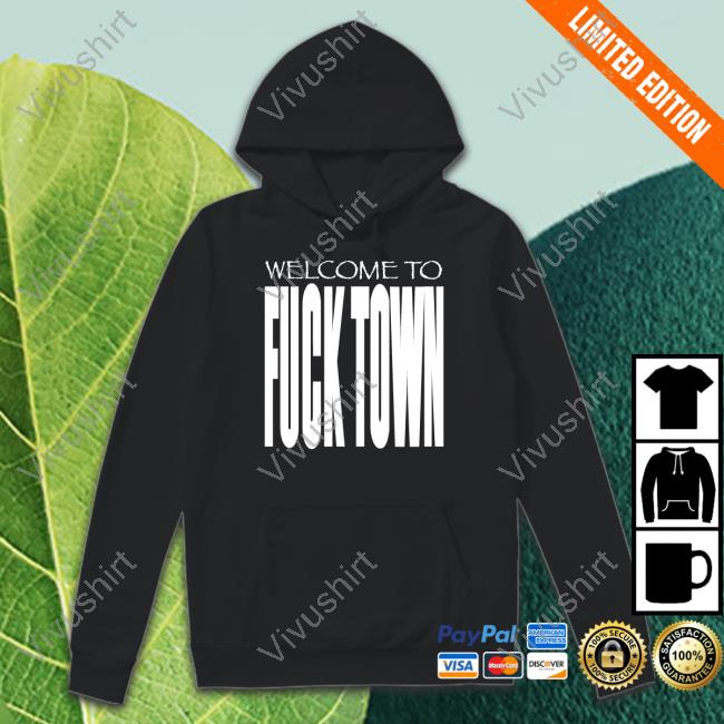 Matty Matheson Welcome To Fucktown Shirt