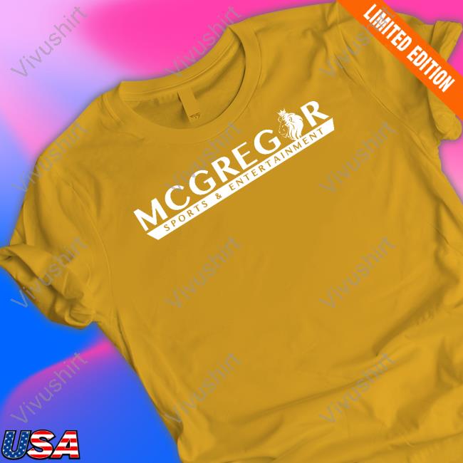 Mcgregor Sports And Entertainment Tee Shirt