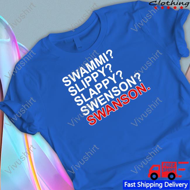 Obvious Shirts Swammi Slippy Slappy Swenson Swanson Tee