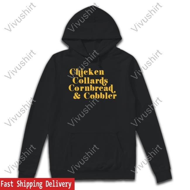 Official Chicken Collards Cornbread & Cobbler T Shirt