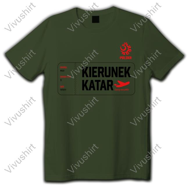 Kierunek Katar Mattycash622 Shirt Kierunek Katar Tee Shirt