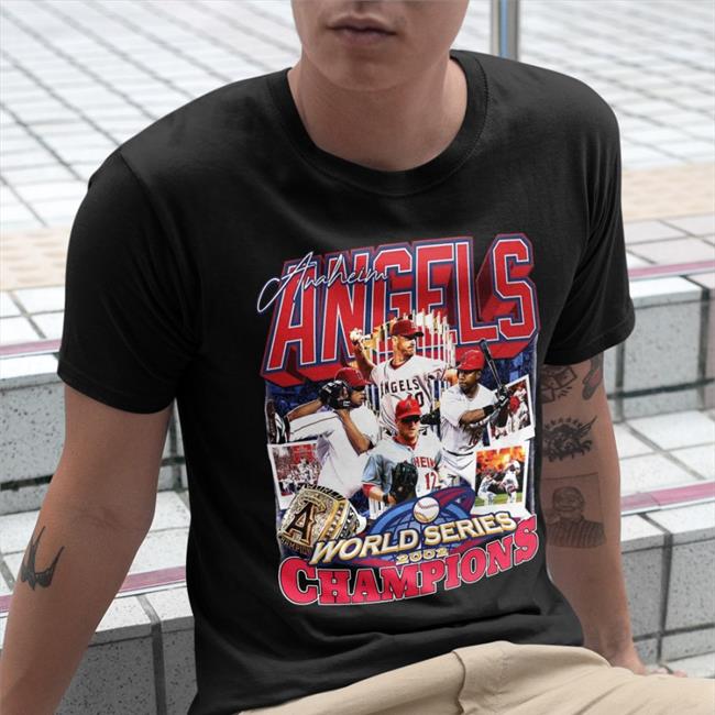 Funny Anaheim Angle World Series 2002 Champions Shirt Anaheim Angle World Series 2002 Champions T-Shirt
