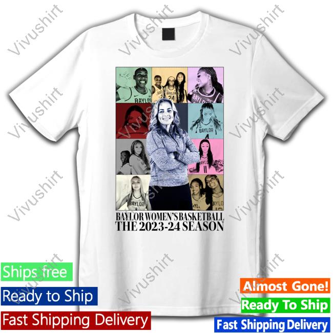 Baylorwbb Baylor Women's Basketball The 2023 24 Season Tee Shirts
