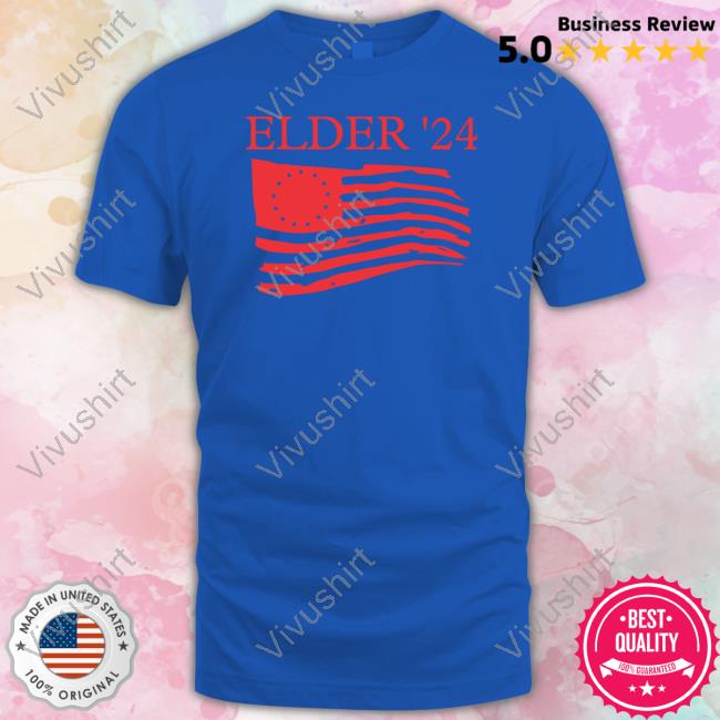 Elder '24 We've Got A Country To Save Tee Shirt