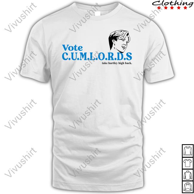 Vote Cumlords Take Hartley High Back Hoodie Sweatshirt
