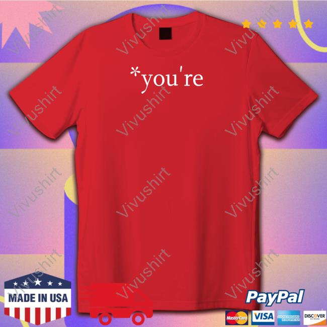 You're Tee The Hoarse Whisperer You're Tee