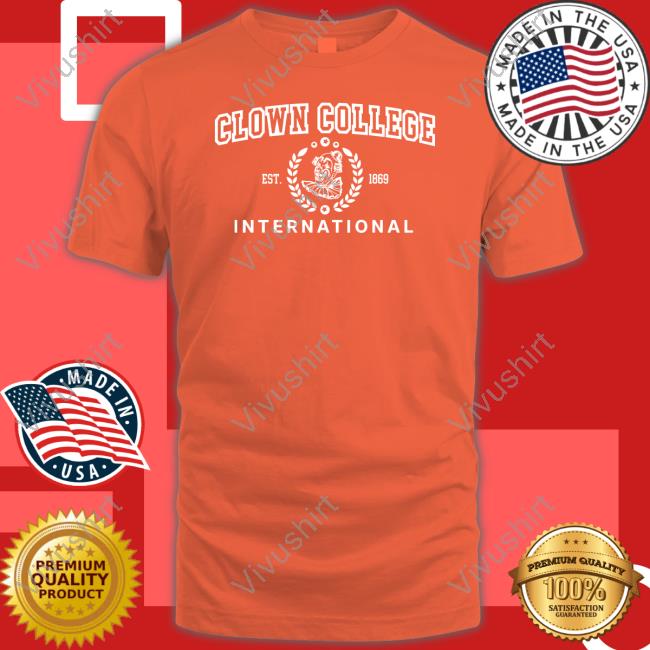 Clown College Est 1869 International Hoodie