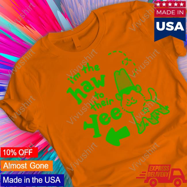 Giraffaloops I'm The Haw To Their Yee Hoodie