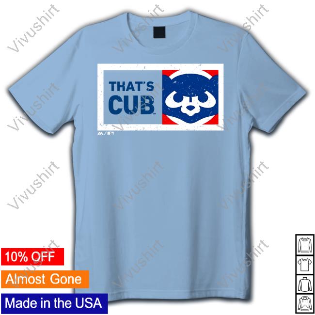 South Bend Cubs That's Cub Shirt