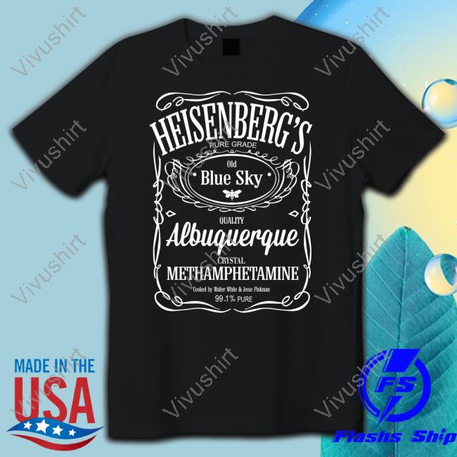 Heisenberg Pure Grade Old Blue Sky Albuquerque Shirts Outcontextww