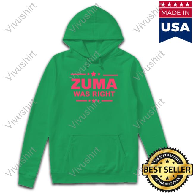 Zuma Was Right Long Sleeve Shirt