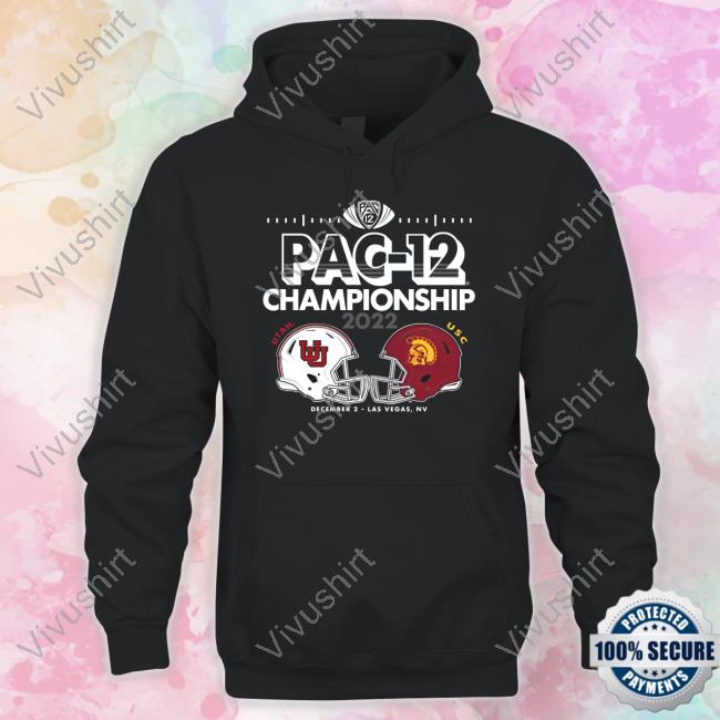 Utah Utes Vs Usc Athletics 2022 Pac-12 Football Championship Hoodie