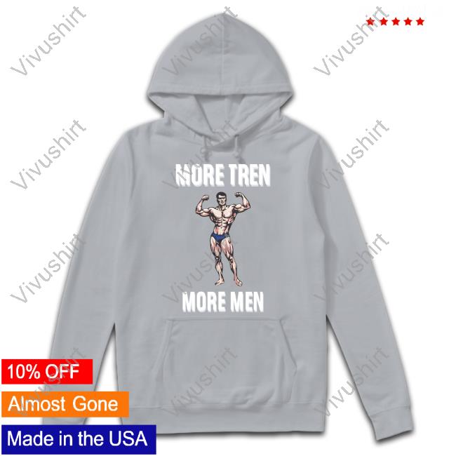 More Tren More Men Shirt Hvyapprl Shop