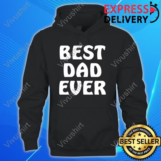 Official Best Dad Ever Tee