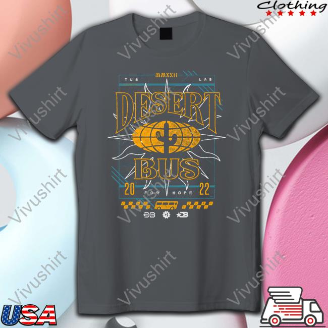Fangamer Desert Bus 2022 Shirts Fangamer Desert Bus 2022 Shirts Child's Play Charity
