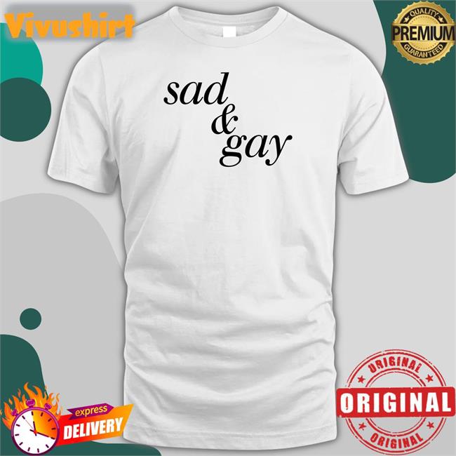 Sad And Gay Hoodie