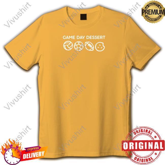 Crumbl Cookies Game Day Dessert Hoodie Sweatshirt Crumbl Cookies Game Day Dessert T Shirt