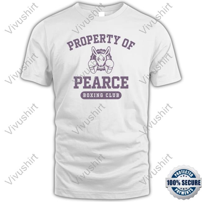 Alanah Pearce Property Of Pearce Boxing Club T Shirt Pearce Boxing Merch
