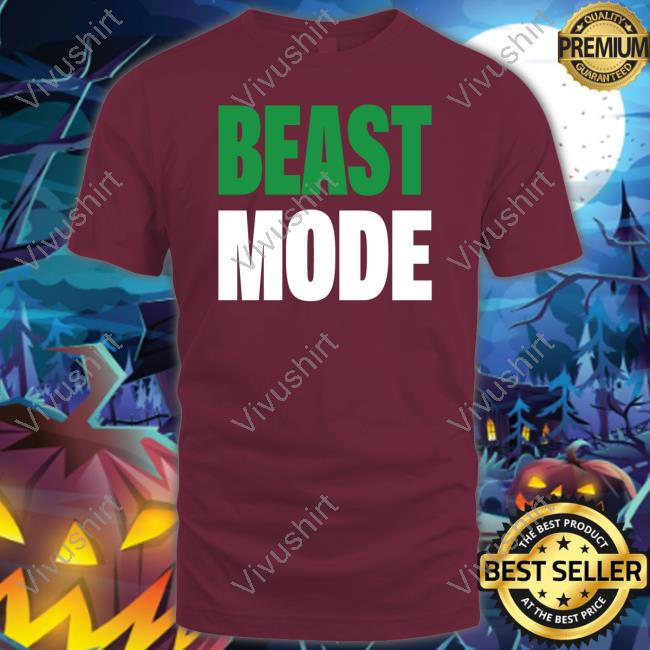 Beast Mode Shirt