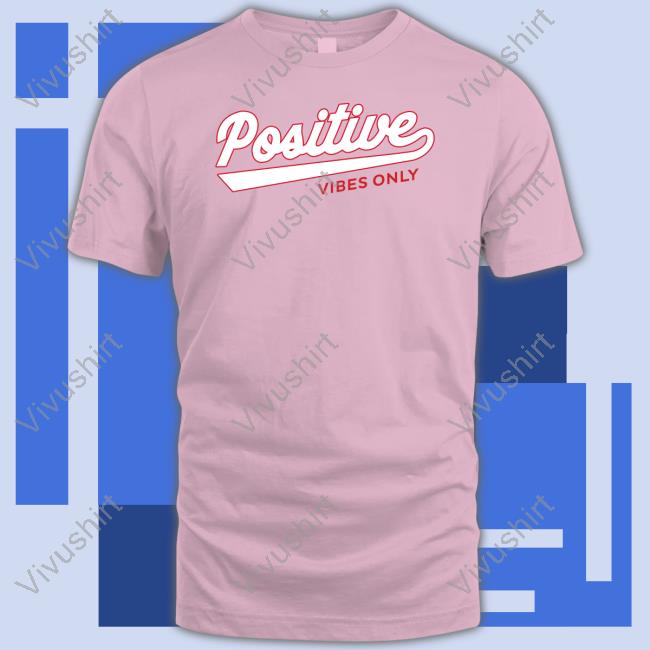 Barstool Sports Store Positive Vibes Only Football T Shirt Barstool Sports Store Positive Vibes Only Football Shirt Barstoolstore