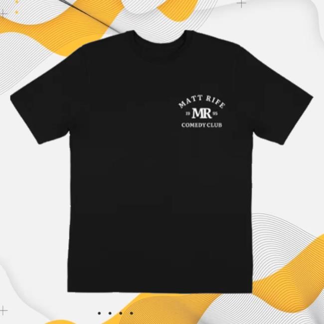 Matt Rife Mr Comedy Club T Shirt Matt Rife Merch