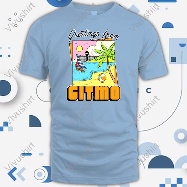 Goodshirts Merch Greetings From Gitmo Official T Shirt