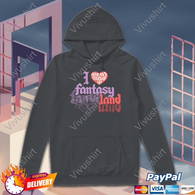 Official The Lost Bros Store I Went Mad In Fantasyland Hoodie