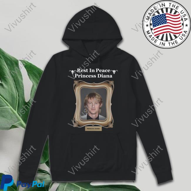 Luccainternational Store Rip Princess Diana Unisex T Shirt Owen Wilson