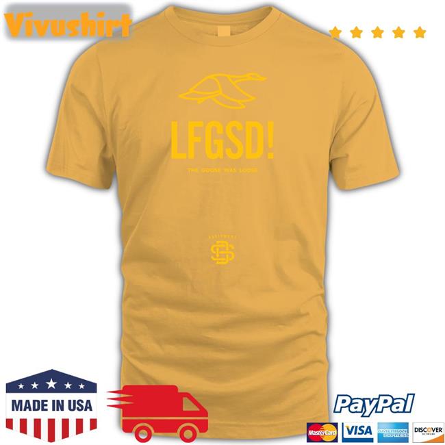 Cozy Bread ShirtLfgsd The Goose Was Loose Hoodie SDCA Neighborhood Equip