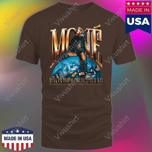 Moné Makes The World Go Round Hoodie Mercedes Mone Merch Makes The World Go Round T Shirt
